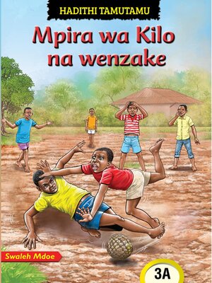 cover image of Mpira wa Kilo na wenzake